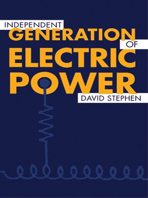cover image of Independent Generation of Electric Power